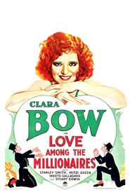 Love Among the Millionaires movie in Clara Bow filmography.