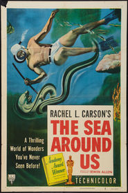 The Sea Around Us movie in Theodore von Eltz filmography.