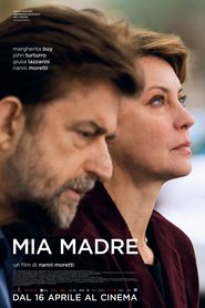 Mia madre movie in Margherita Buy filmography.