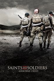 Saints and Soldiers: Airborne Creed movie in Lincoln Hoppe filmography.