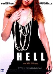 Hell is the best movie in Sarah-Laure Estragnat filmography.