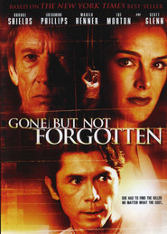 Gone But Not Forgotten movie in Brooke Shields filmography.