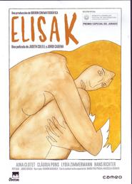 Elisa K is the best movie in Maria Lausin filmography.
