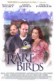 Rare Birds movie in Molly Parker filmography.