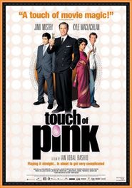 Touch of Pink is the best movie in Liisa Repo-Martell filmography.