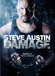 Damage movie in Steve Austin filmography.