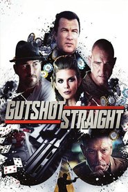 Gutshot Straight movie in Vinnie Jones filmography.