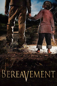 Bereavement is the best movie in Alexandra Daddario filmography.