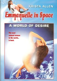 Emmanuelle: A World of Desire movie in Krista Allen filmography.