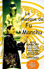 The Mask of Fu Manchu movie in Djin Hersholt filmography.