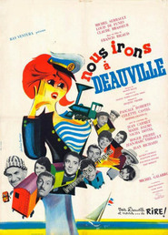 Nous irons a Deauville movie in Sacha Distel filmography.