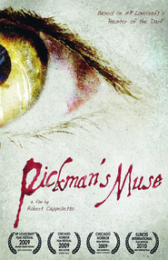 Pickman's Muse is the best movie in Steve Leamy filmography.