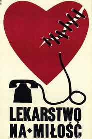 Lekarstwo na milosc is the best movie in Kalina Jedrusik filmography.