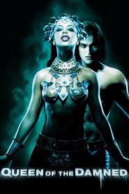 Queen of the Damned movie in Lena Olin filmography.