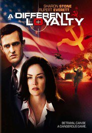 A Different Loyalty movie in Rupert Everett filmography.