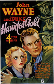 Haunted Gold movie in John Wayne filmography.