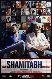 Shamitabh movie in Amitabh Bachchan filmography.