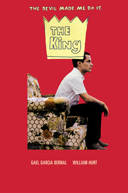 The King movie in Gael Garcia Bernal filmography.