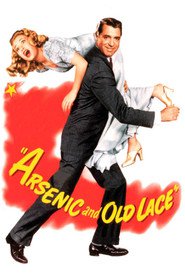 Arsenic and Old Lace movie in Cary Grant filmography.