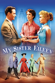 My Sister Eileen is the best movie in Tommy Rall filmography.