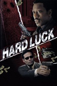 Hard Luck movie in Cybill Shepherd filmography.