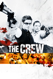 The Crew movie in Scot Williams filmography.