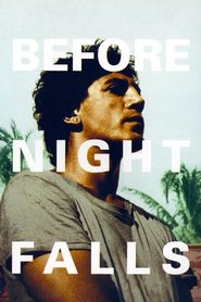 Before Night Falls movie in Johnny Depp filmography.