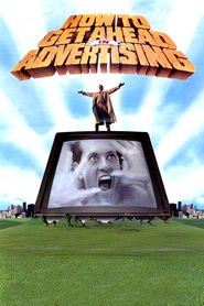 How to Get Ahead in Advertising is the best movie in Christopher Simon filmography.