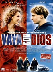 Vaya con Dios is the best movie in Daniel Bruhl filmography.