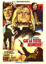Giu la testa... hombre movie in Klaus Kinski filmography.