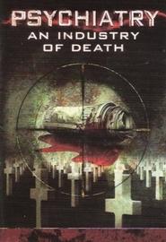 Psychiatry: An Industry of Death is the best movie in Dennis Bowen filmography.