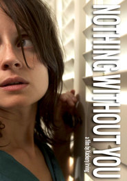 Without You is the best movie in Olivia Poulet filmography.
