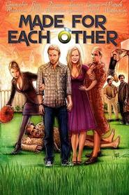 Made for Each Other is the best movie in Josh Alexander filmography.