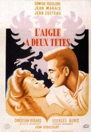 L'aigle a deux tetes movie in Edwige Feuillere filmography.