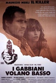 I gabbiani volano basso movie in Mel Ferrer filmography.