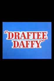 Draftee Daffy movie in Mel Blanc filmography.