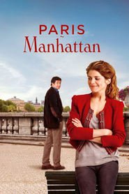 Paris-Manhattan movie in Yannick Soulier filmography.