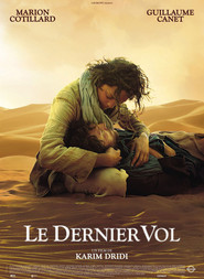 Le dernier vol is the best movie in Swann Arlaud filmography.