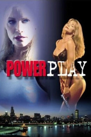 Powerplay movie in Shannon Tweed filmography.