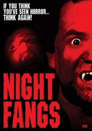 Night Fangs is the best movie in Ricardo Islas filmography.