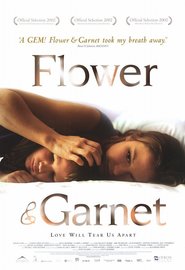 Flower & Garnet movie in Callum Keith Rennie filmography.