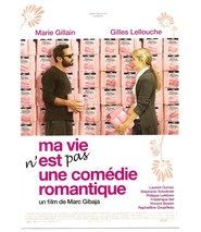 Ma vie n'est pas une comedie romantique movie in Frederique Bel filmography.