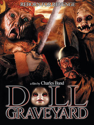 Doll Graveyard is the best movie in Christine Green filmography.
