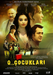 O... Cocuklari movie in Demet Akbag filmography.