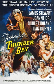 Thunder Bay movie in Joanne Dru filmography.