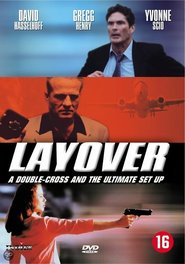 Layover is the best movie in David Hasselhoff filmography.