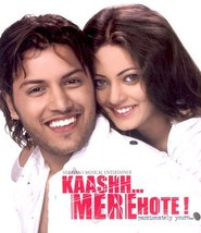 Kaash Mere Hote movie in Sneha Ullal filmography.