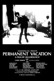 Permanent Vacation is the best movie in Leila Gastil filmography.
