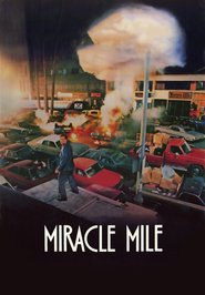 Miracle Mile movie in Kelly Jo Minter filmography.
