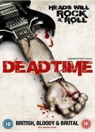 DeadTime movie in Julian Boote filmography.